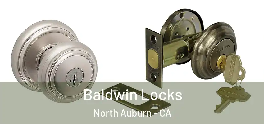  Baldwin Locks North Auburn - CA
